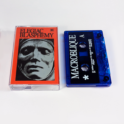 Macroblank & Oblique Occasions - elegiac blasphemy - Cassette